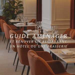 AMÉNAGER UN RESTAURANT EN CORSE : EXPERTISE DESIGN ET PERFORMANCE POUR LE SECTEUR CHR